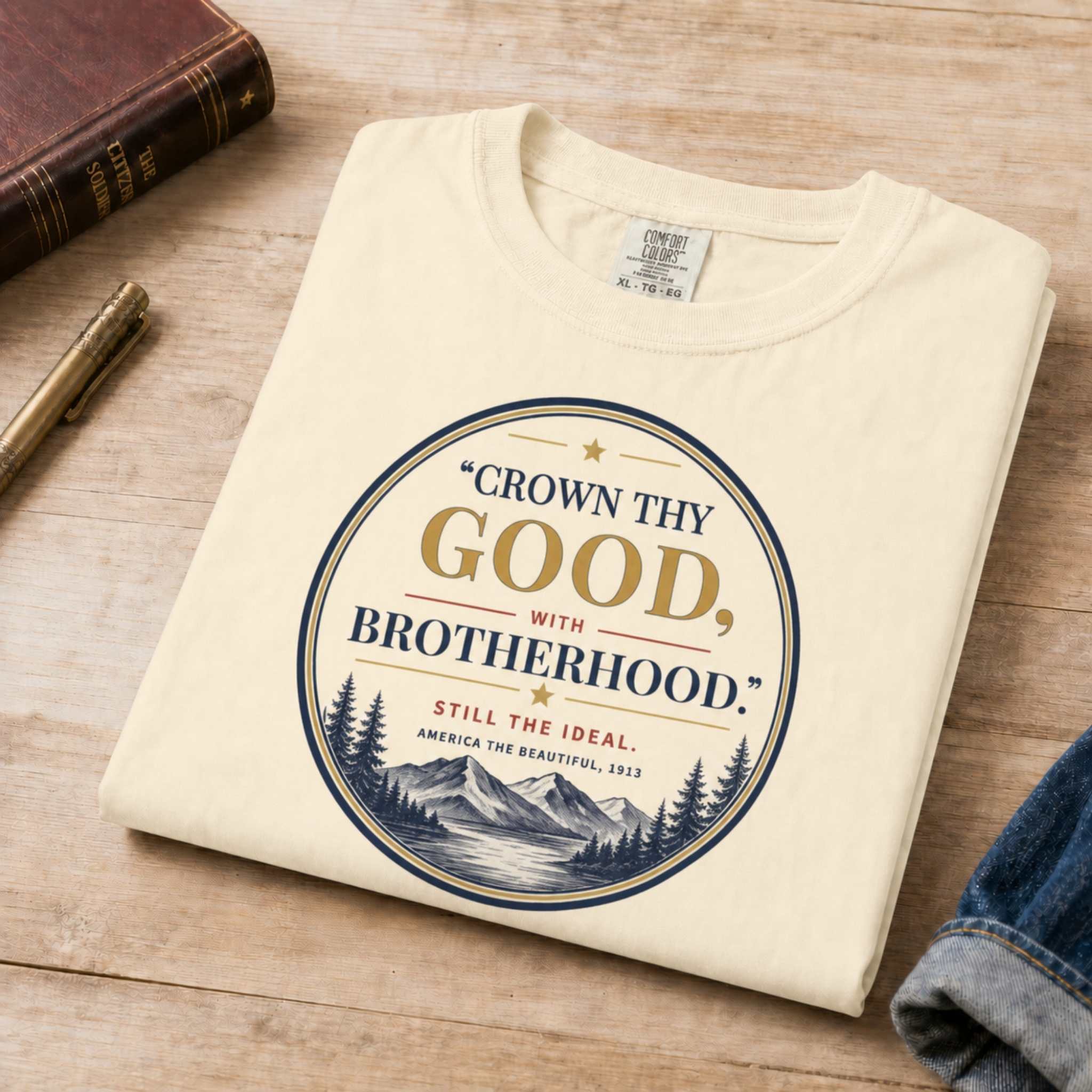 "Crown Thy Good, With Brotherhood."
