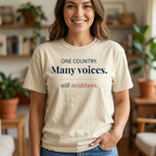 One Country. Many Voices. Still Neighbors.