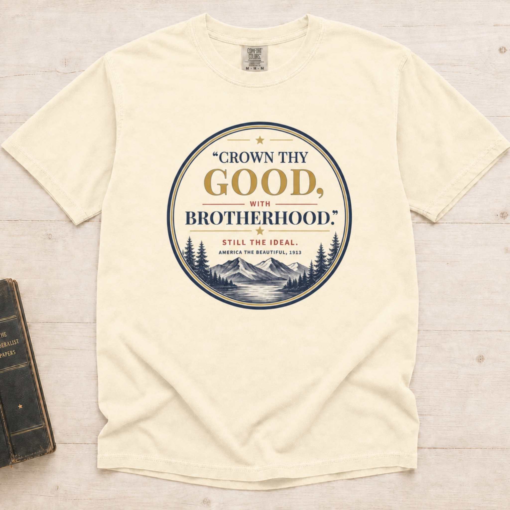 "Crown Thy Good, With Brotherhood."