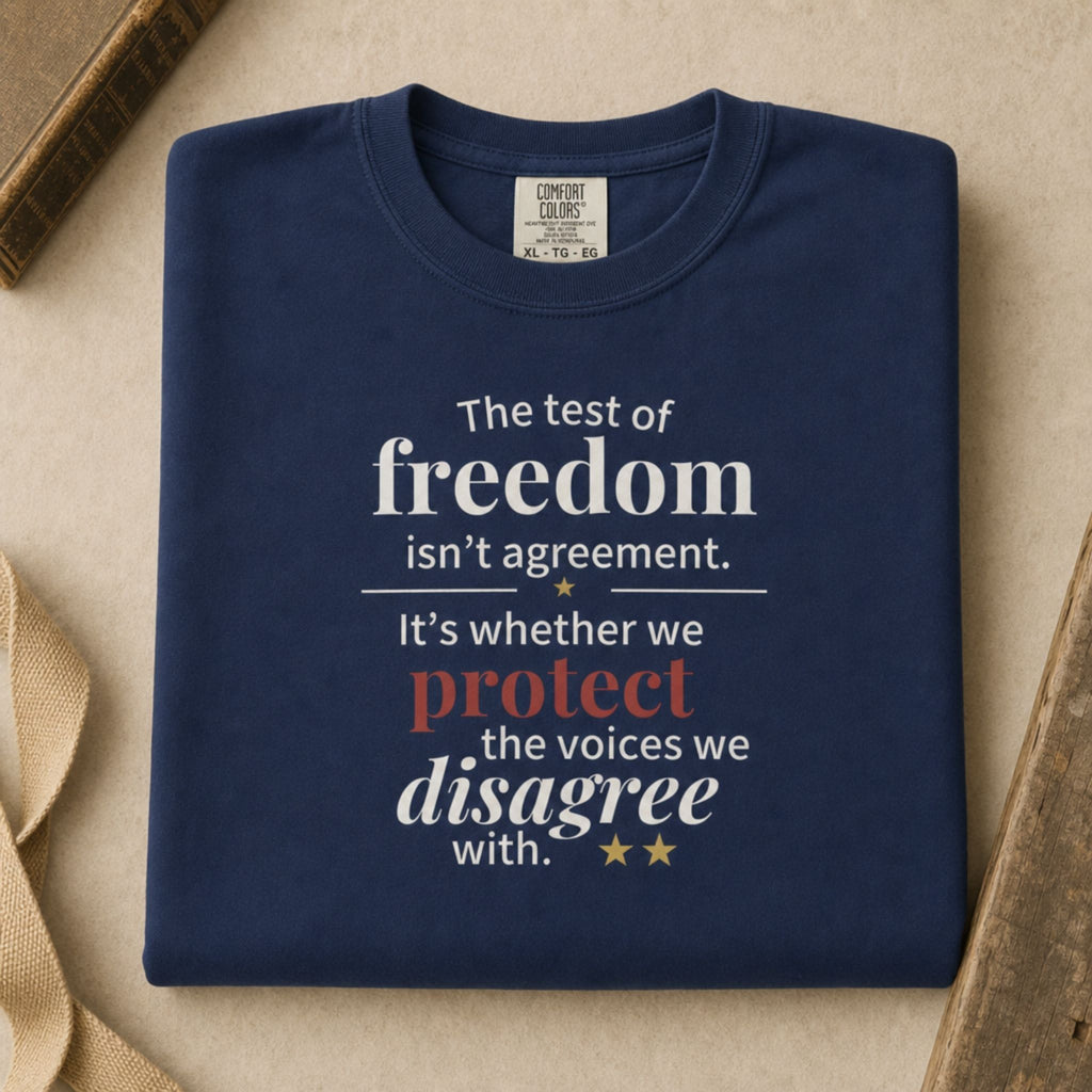 The Test of Freedom is Protecting Others