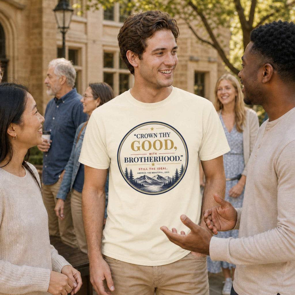 "Crown Thy Good, With Brotherhood."