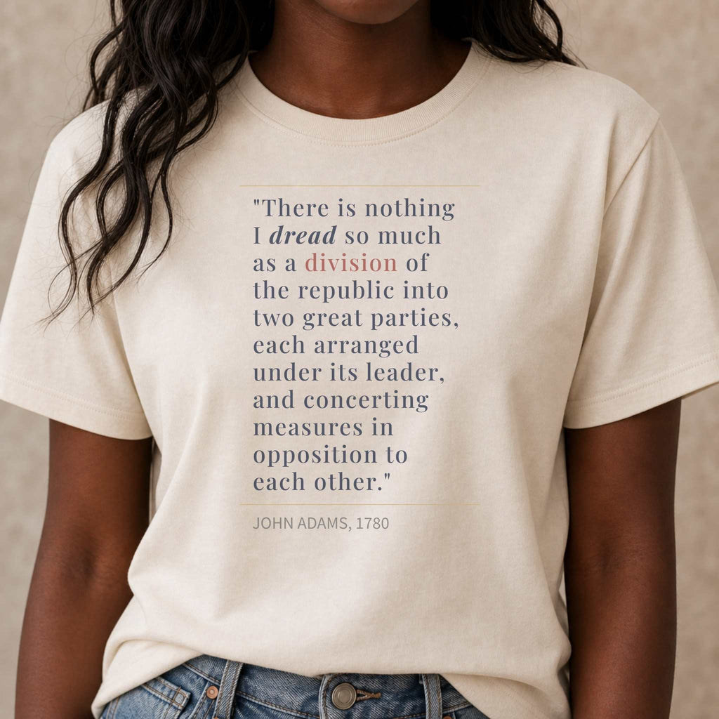 America's Founders Quote Tee | John Adams — Division of Republic, 1780