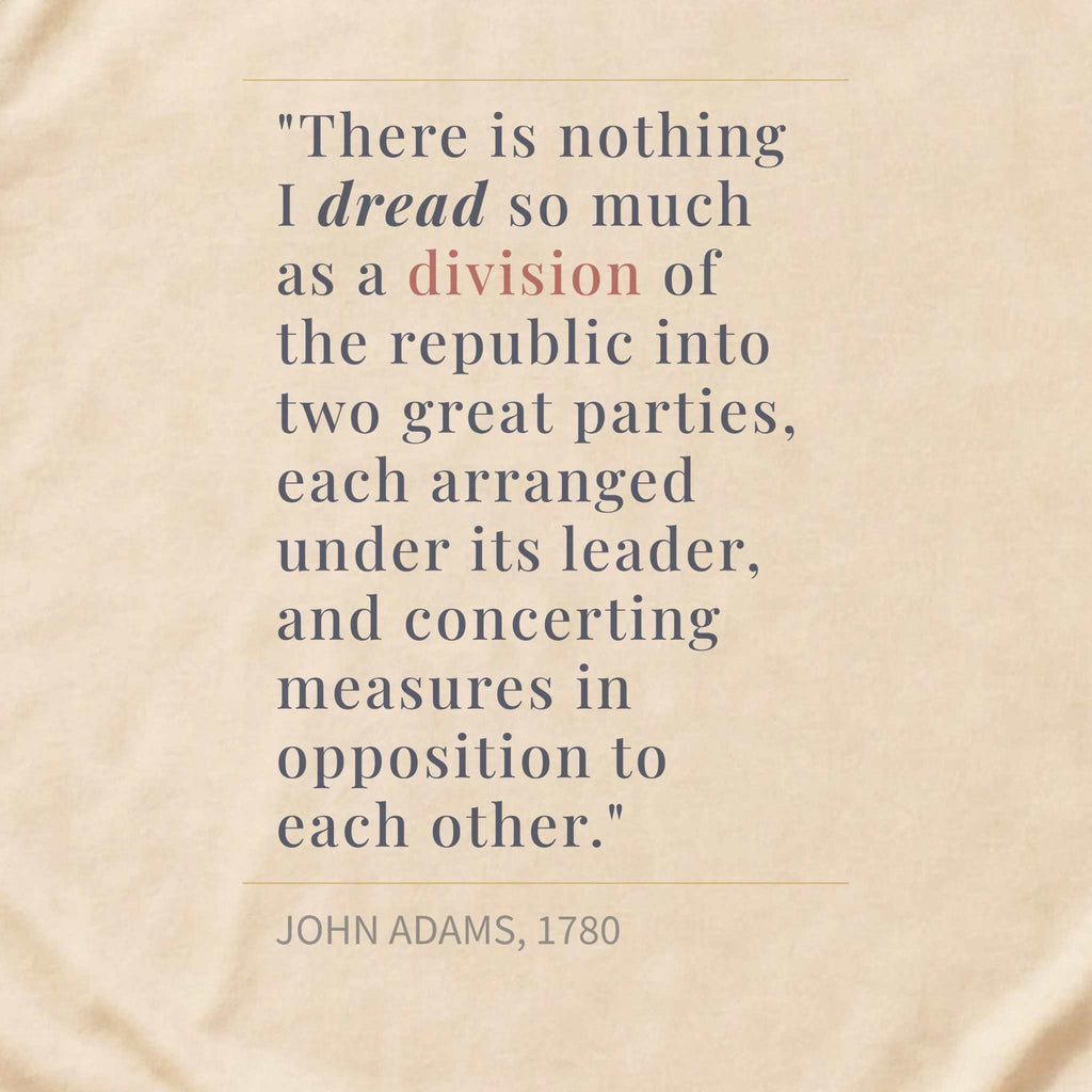 America's Founders Quote Tee | John Adams — Division of Republic, 1780