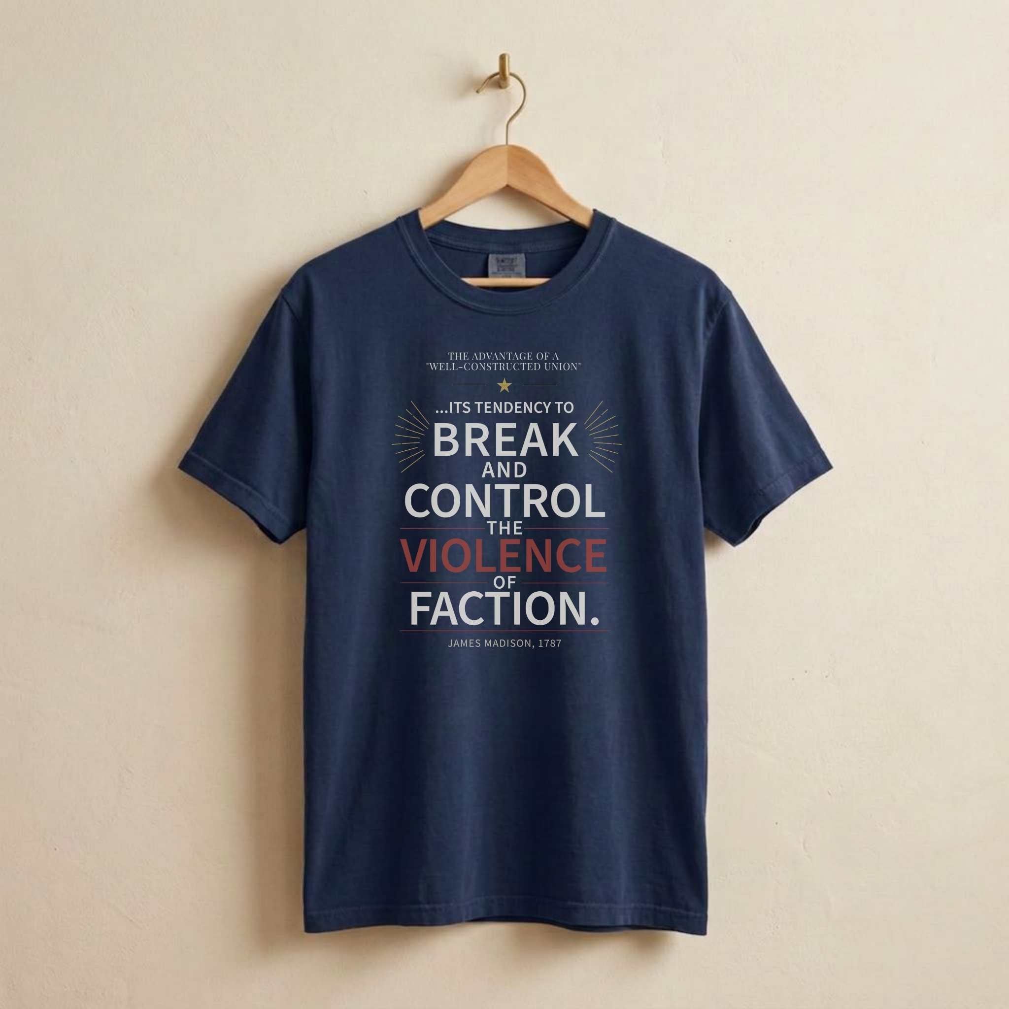 America's Founders Quote Tee | James Madison — Federalist Papers, 1787