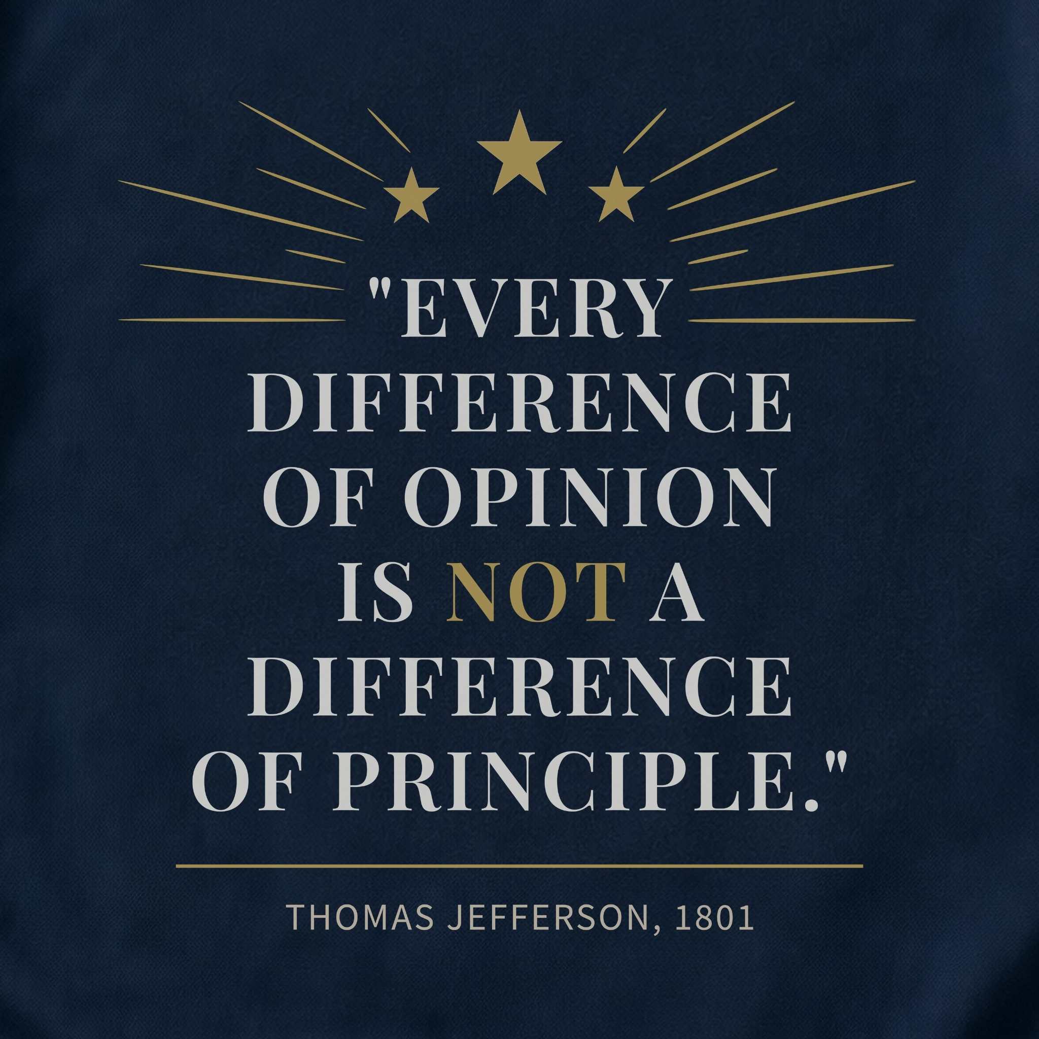 America's Founders Quote Tee | Thomas Jefferson — First Inaugural Address, 1801