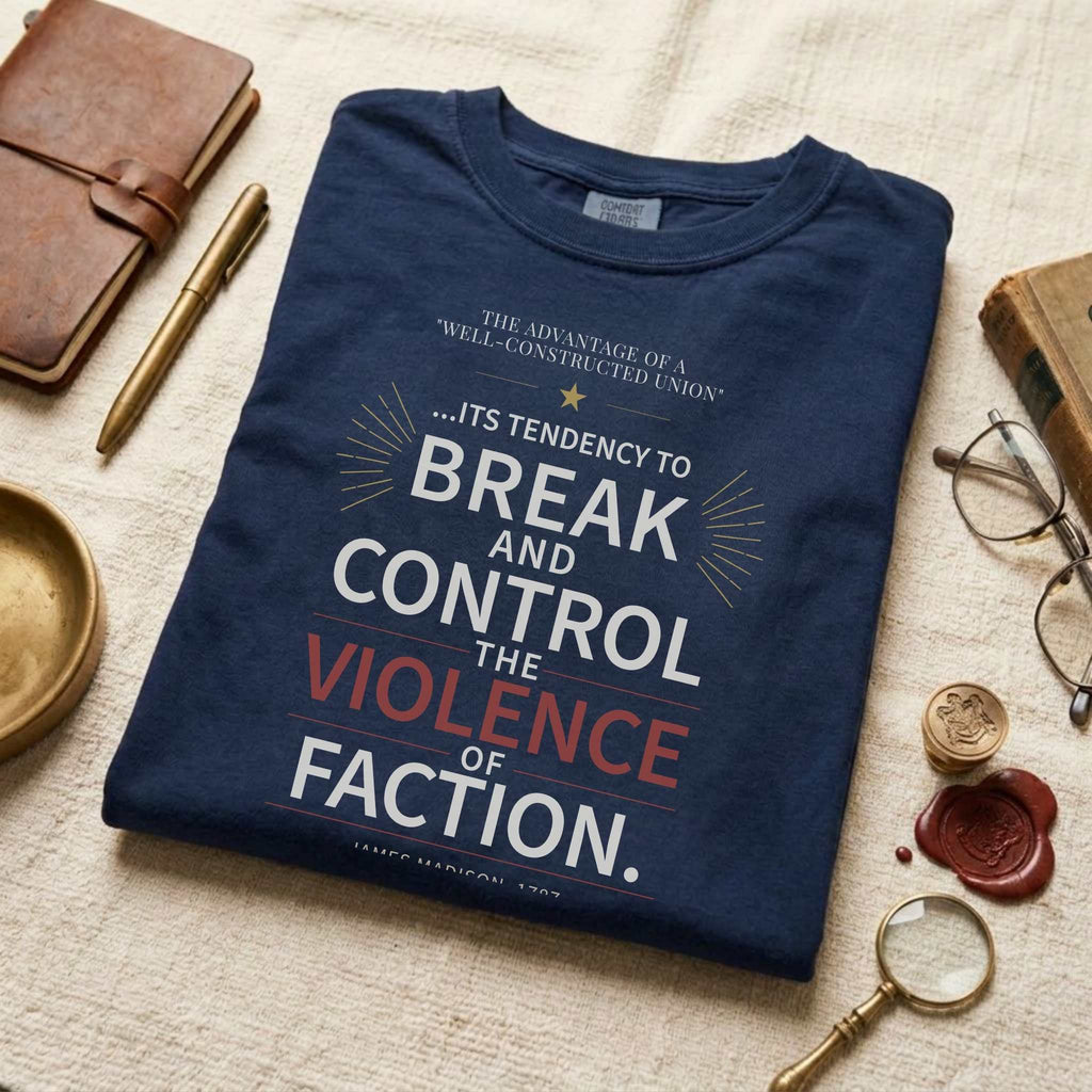 America's Founders Quote Tee | James Madison — Federalist Papers, 1787