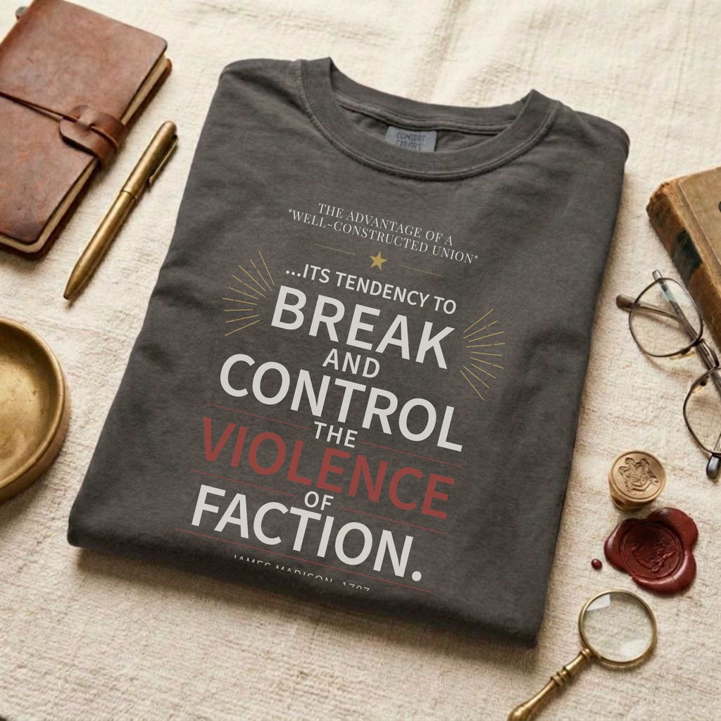 America's Founders Quote Tee | James Madison — Federalist Papers, 1787