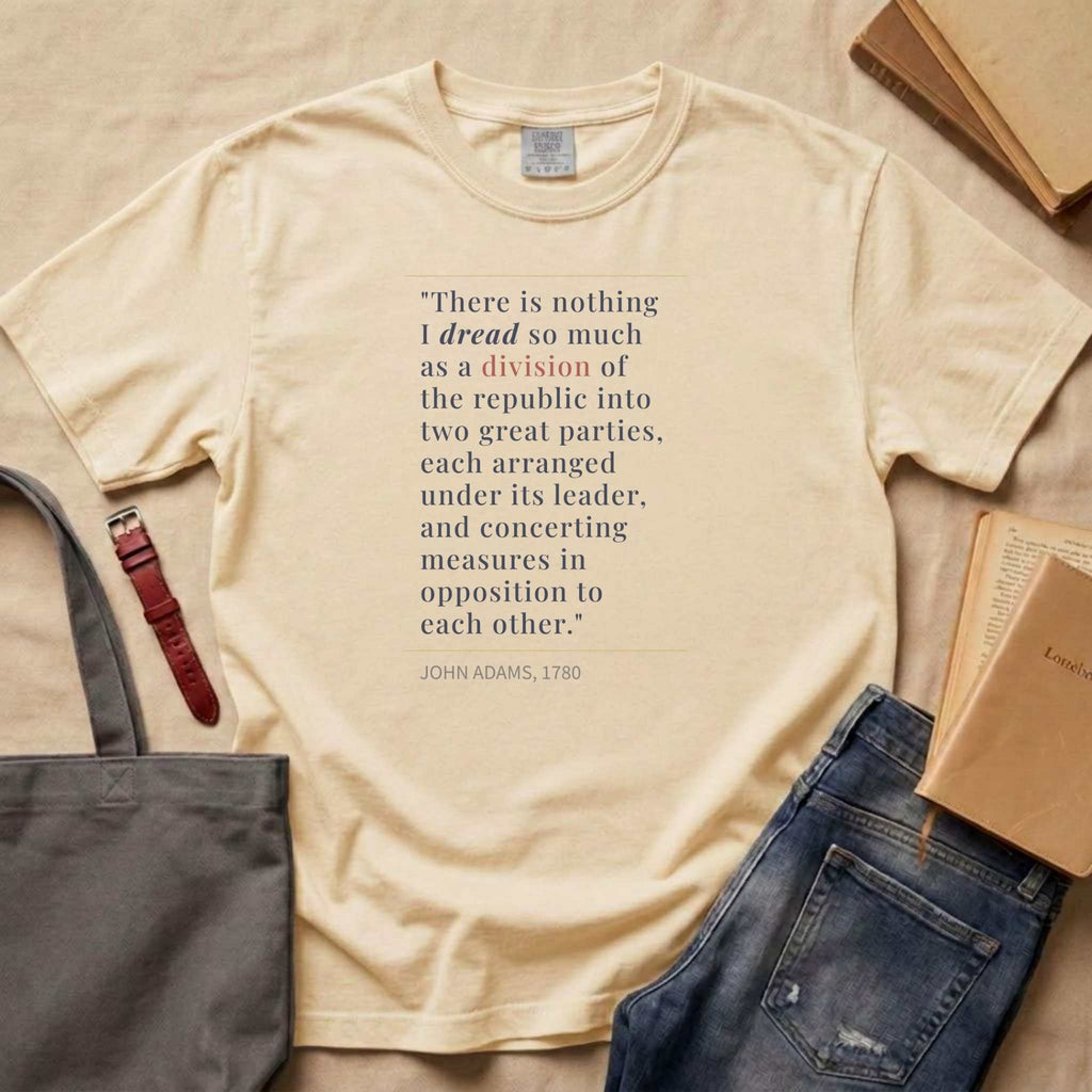 America's Founders Quote Tee | John Adams — Division of Republic, 1780