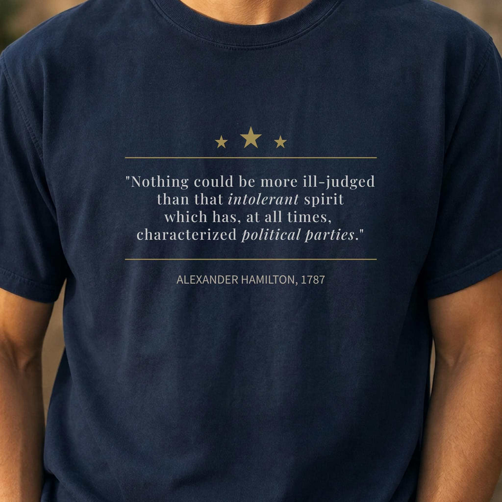 America's Founders Quote Tee | Alexander Hamilton — Federalist No. 1, 1787